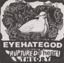 Eyehategod : Ruptured Heart Theory